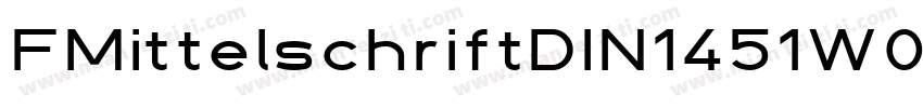 FMittelschriftDIN1451W01-D Regular字体转换